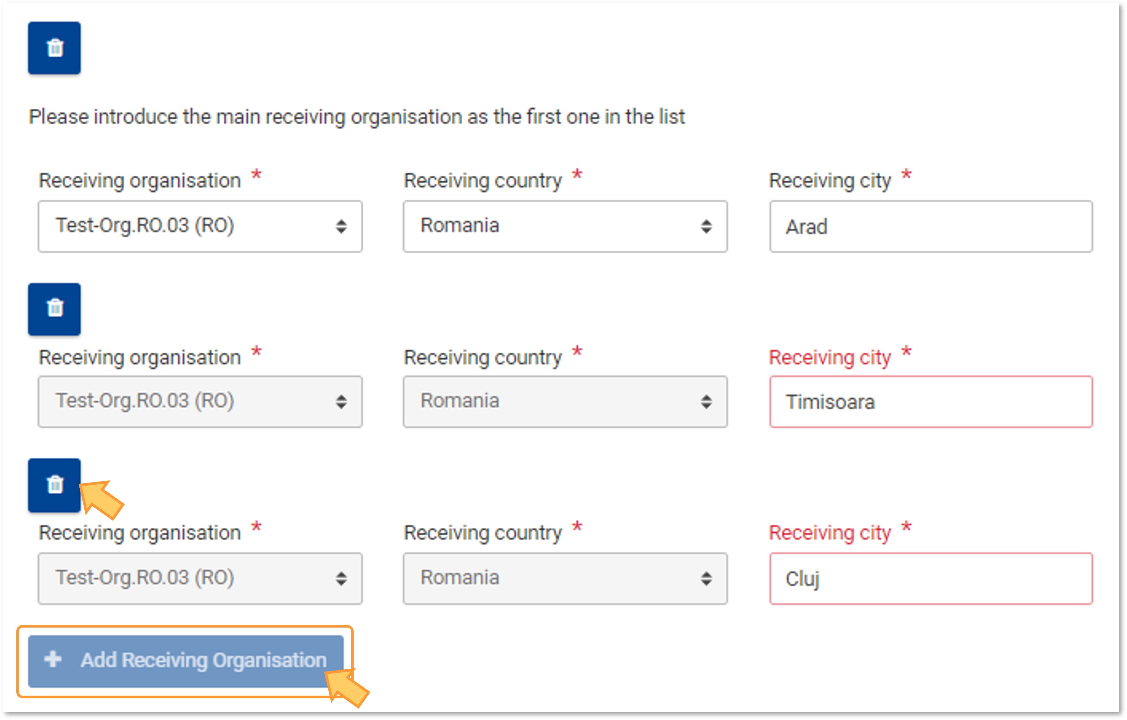 A maximum of three locations can be added for the receiving organisation