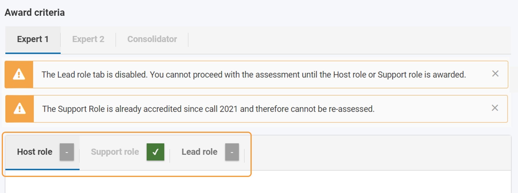 Example of Award Criteria tabs in assessment for Host, and Lead organisation with Support role already existing, including closable warning messages 