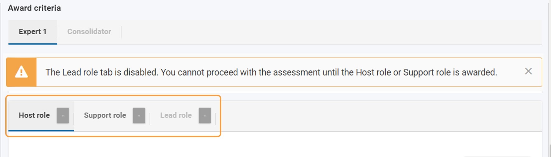 Example of Award Criteria tabs in assessment for Host, Support and Lead organisation, including closable warning message