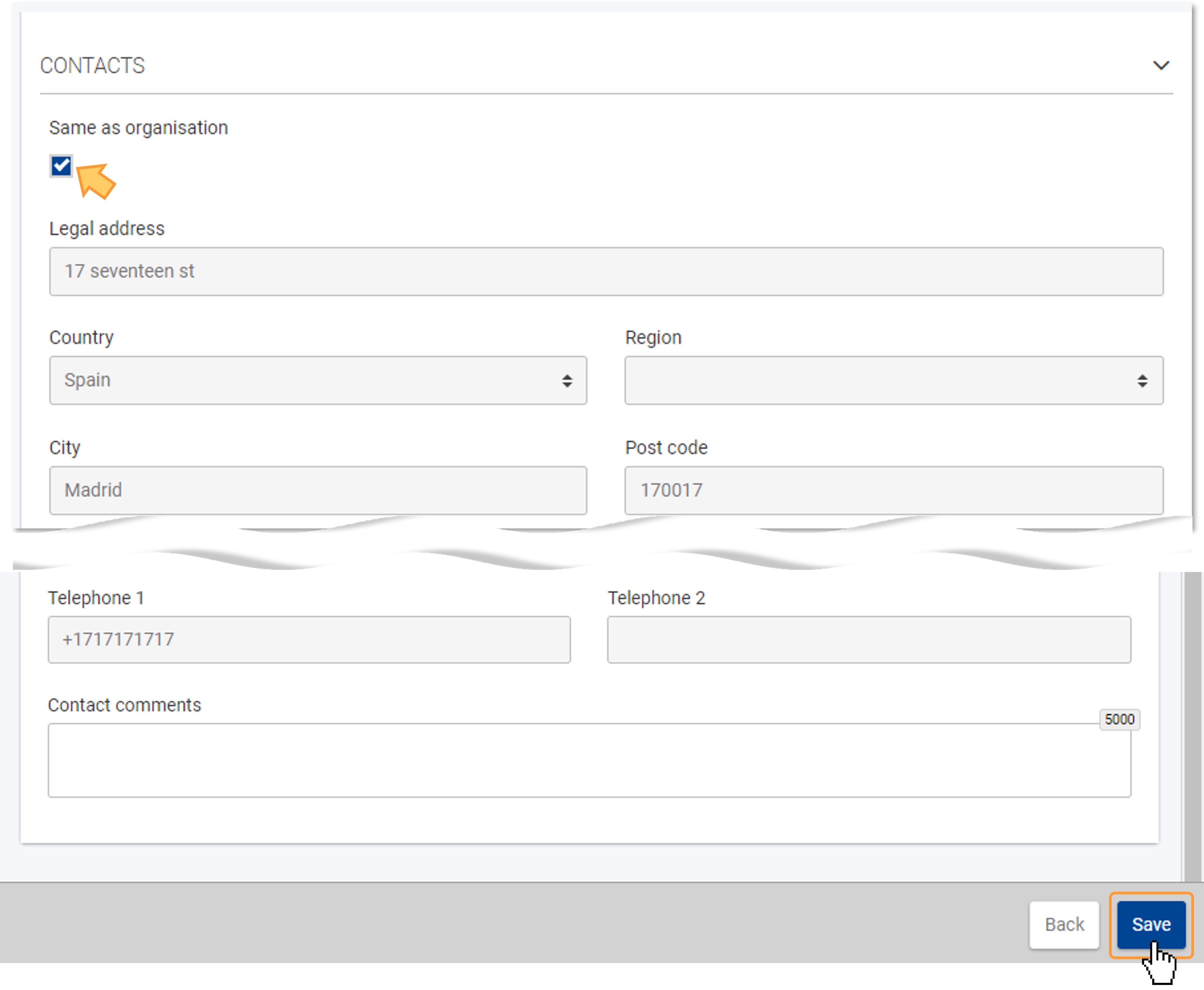 If the 'Same as organisation' option is selected, all fields in the 'Contacts' section are read-only