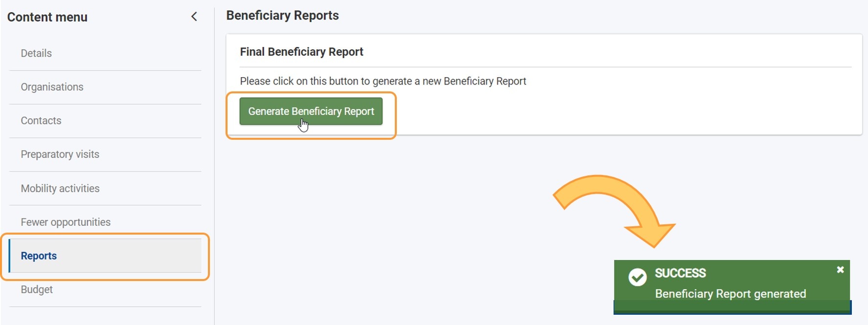 Click on Reports then on Generate Beneficiary Report