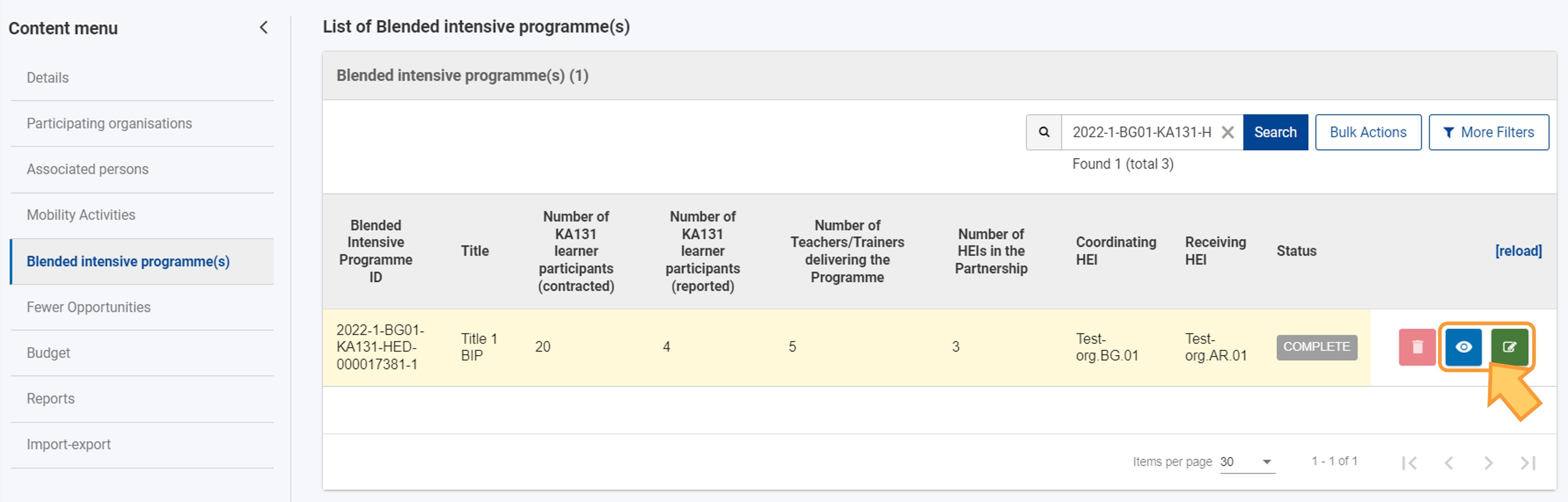 Click on the 'View' or 'Edit' icon to open the details of the Blended Intensive Programme