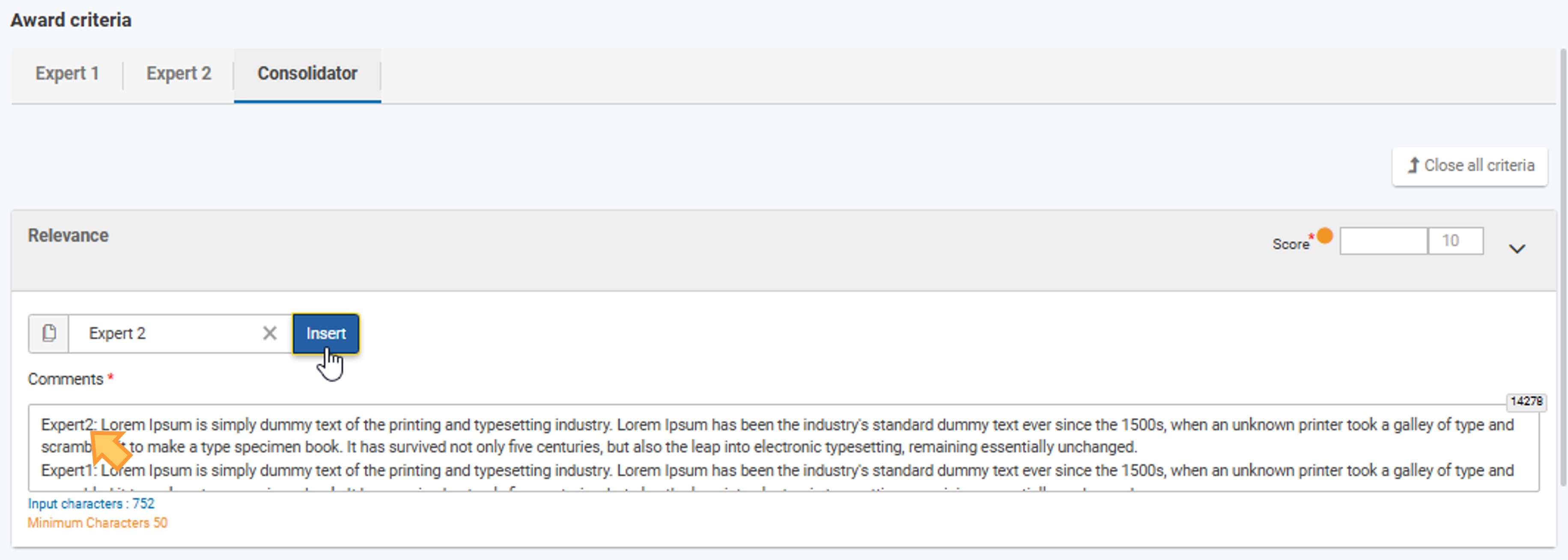 Consolidate the comments from the experts